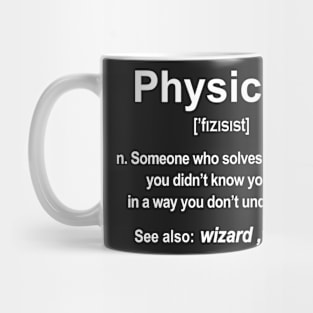 Physicist B Mug